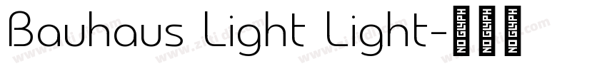 Bauhaus Light Light字体转换